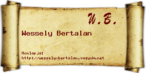 Wessely Bertalan névjegykártya